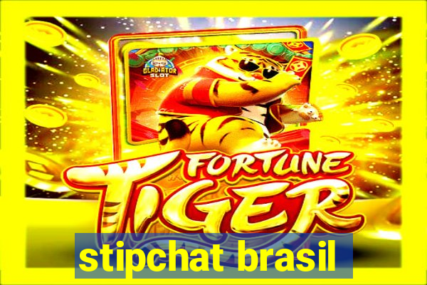 stipchat brasil